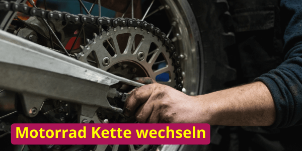Motorrad Kette wechseln